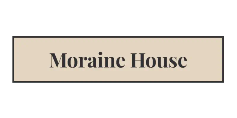 Moraine House